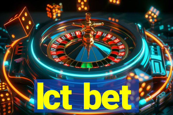 lct bet